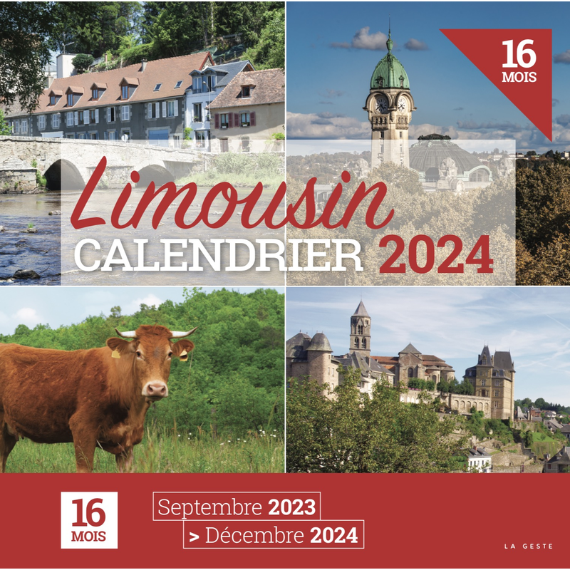 Calendrier 2024 - Le Limousin - Calendriers 2024 - Geste Editions -  Editeur, diffuseur et distributeur de livres